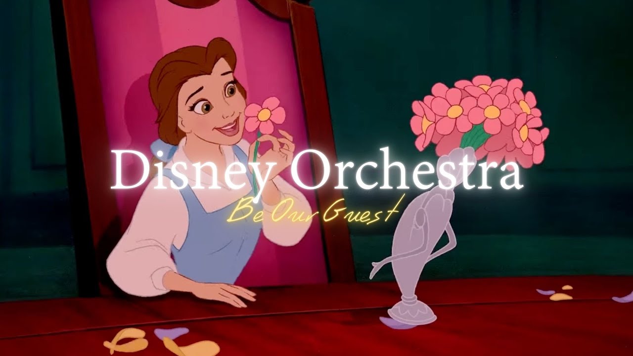Playlist 디즈니 오케스트라, 미녀와 야수 Be our Guest