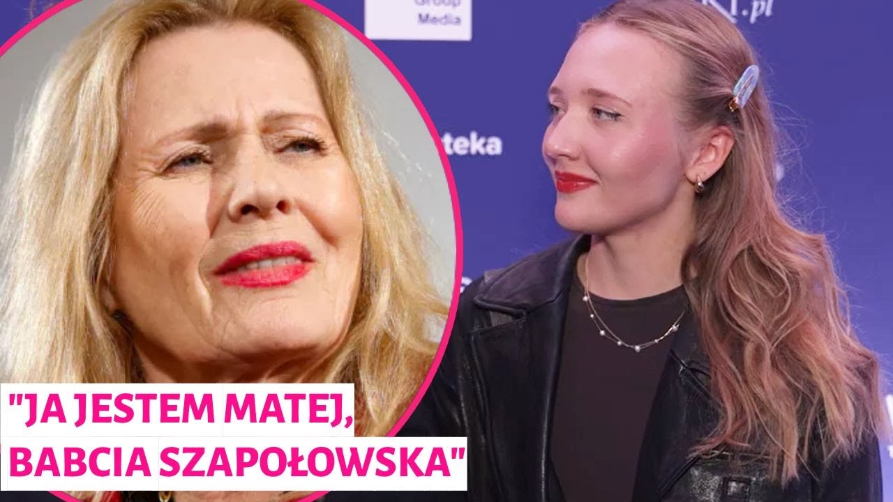 Wnuczka Grażyny Szapołowskiej cieszy się, że nie nosi jej nazwiska