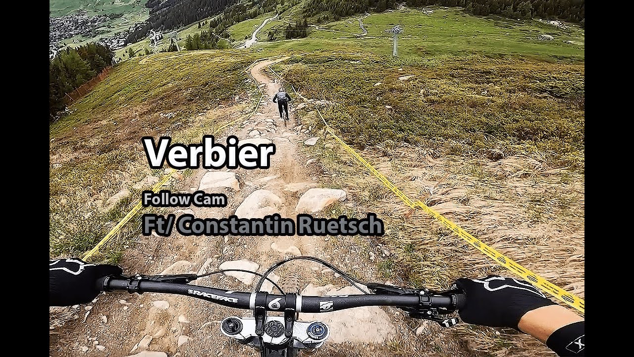 Follow Cam Ft/ Constantin Ruetsch - Verbier DH -Tire's fire track
