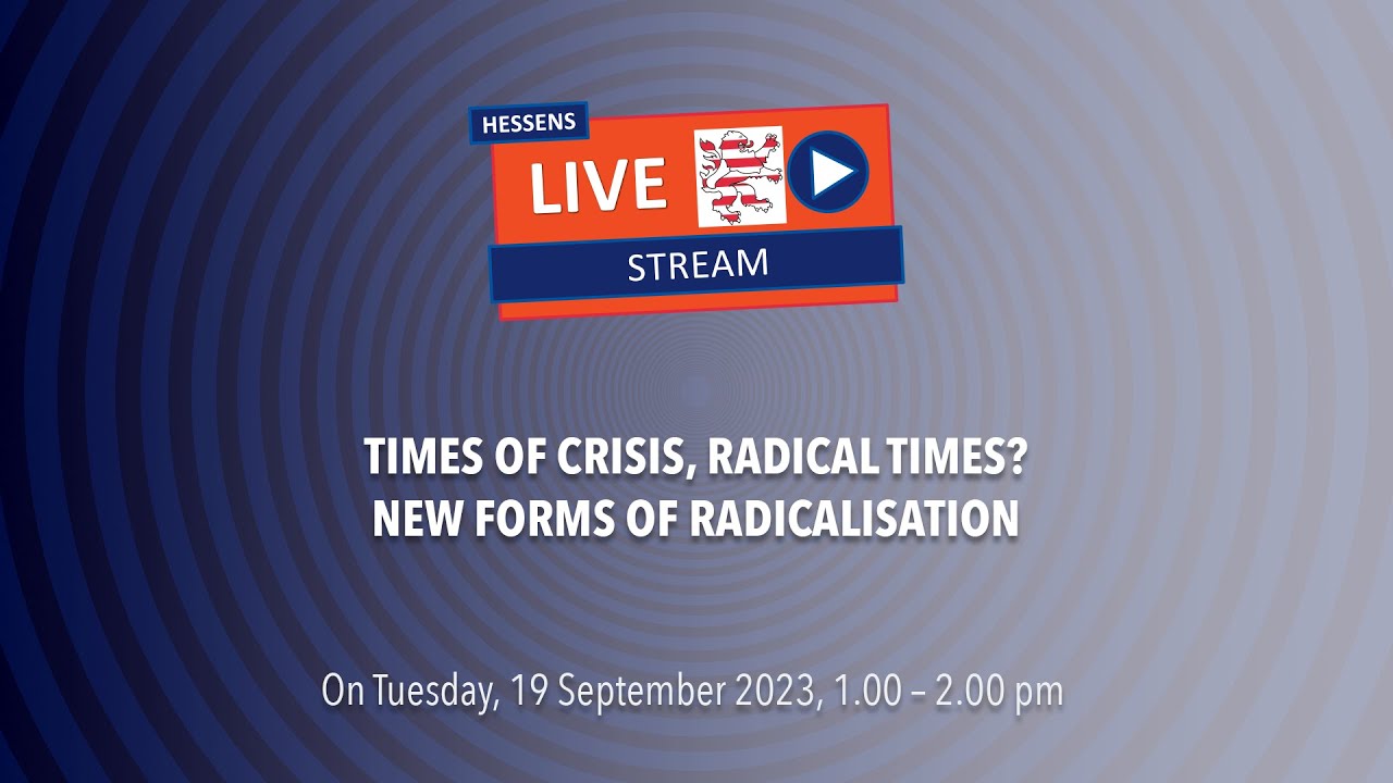 Times of crisis, radical times? - New forms of radicalisation