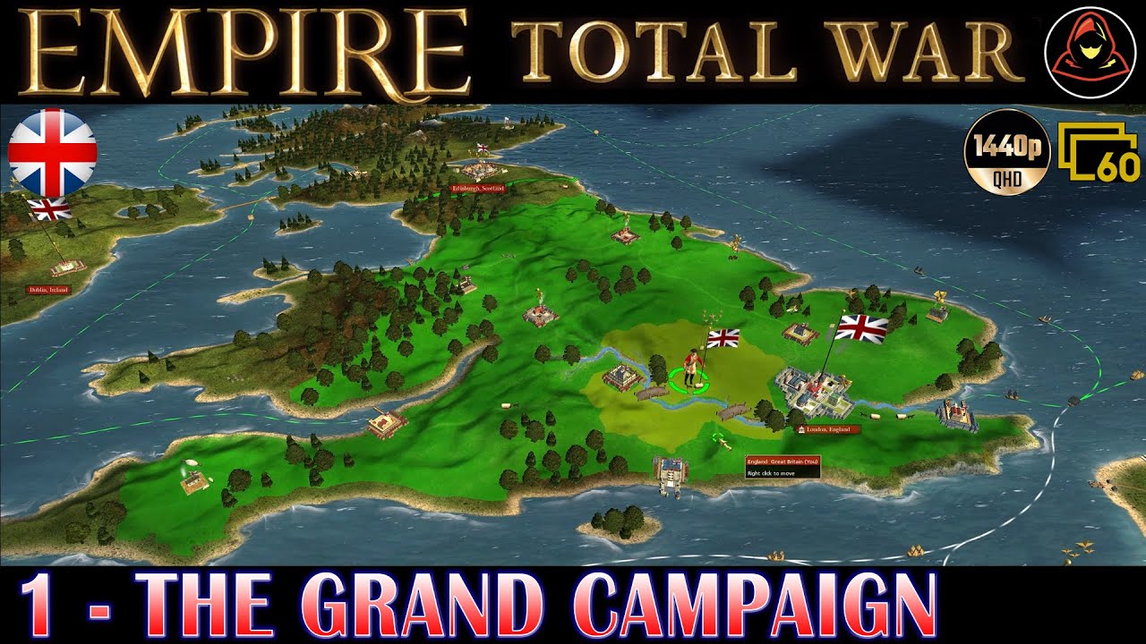 Empire Total War: British Campaign (Very Hard) - Ep. 1 - The Grand Campaign