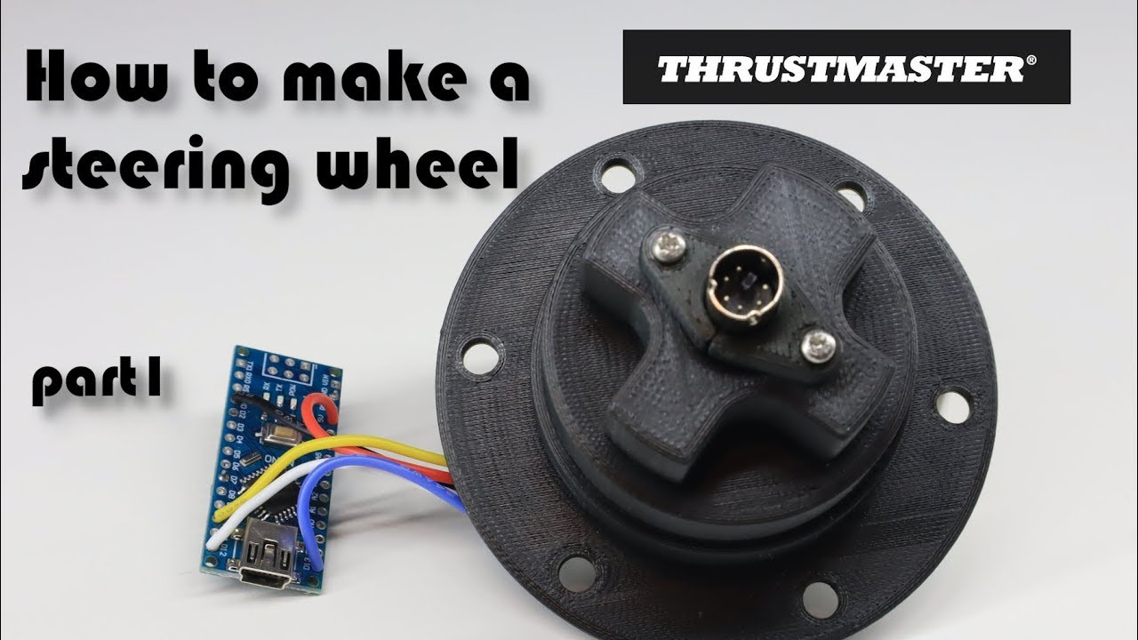 Как сделать руль для Thrustmaster (часть 1)