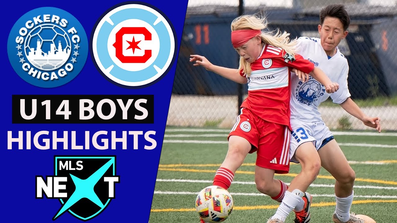 Chicago Fire vs Sockers FC | U14 MLS Next Highlights | [May 2025]
