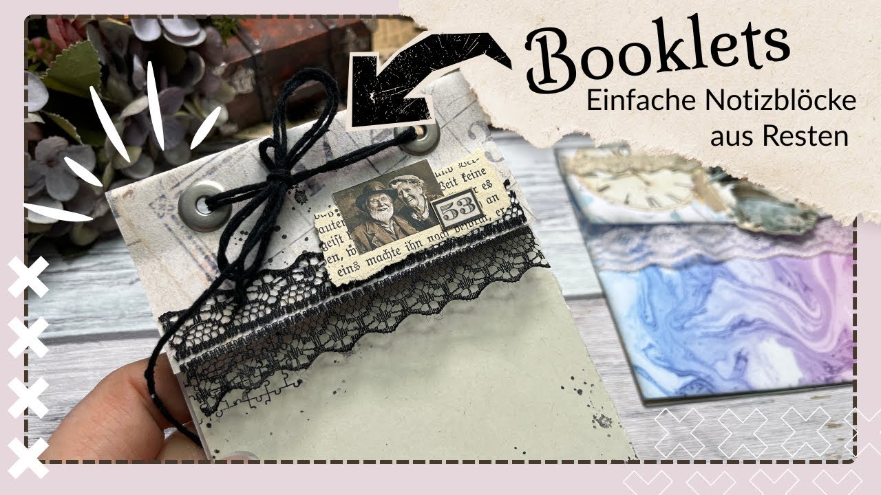 Junk Journal / deutsch / Einfache Booklets für Notizen und mehr