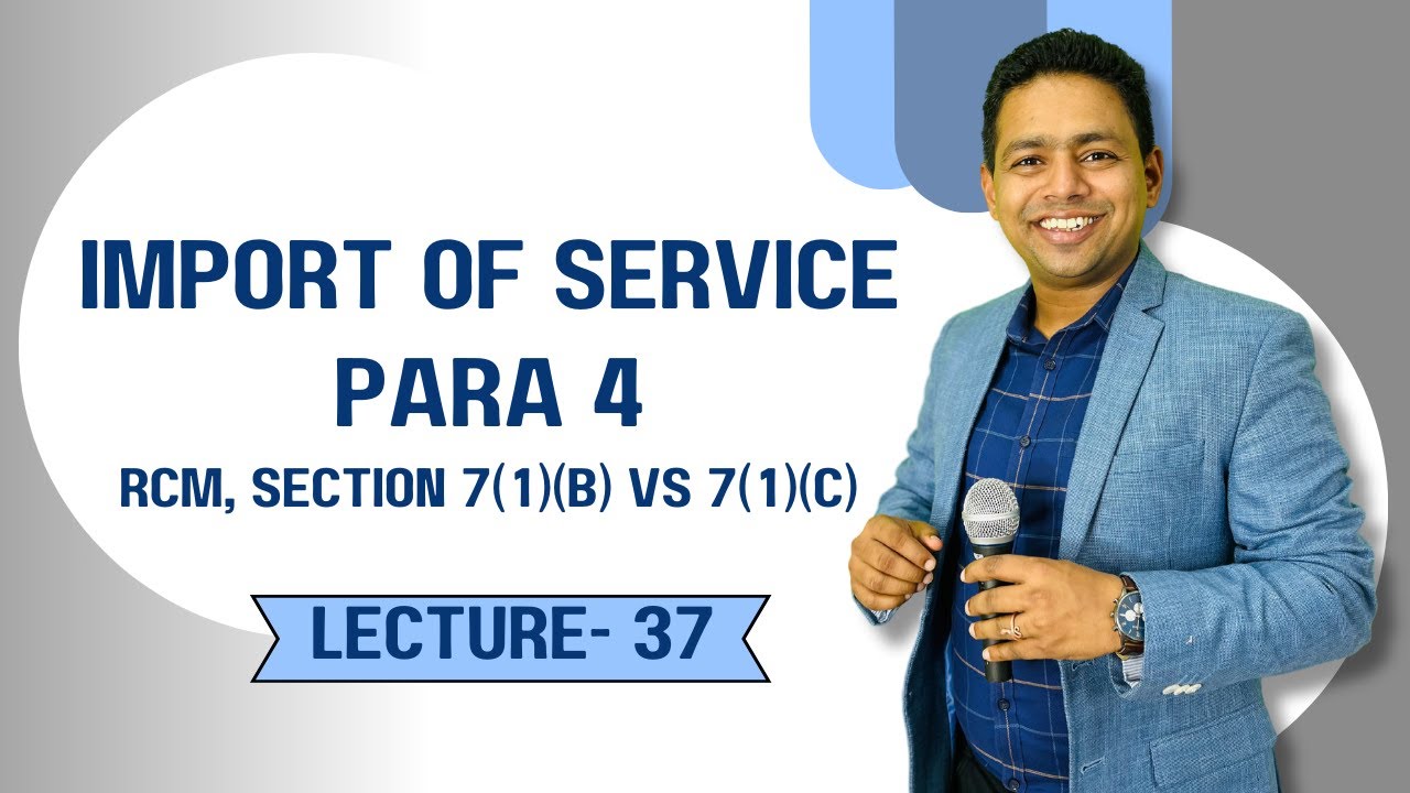 Import of Services Under GST : RCM, Section 7(1)(B) vs 7(1)(C) Explained