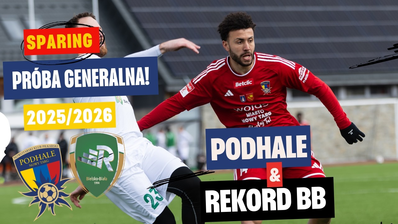 Ostatni sparing przed inauguracją rundy wiosennej sezonu 2025/2026