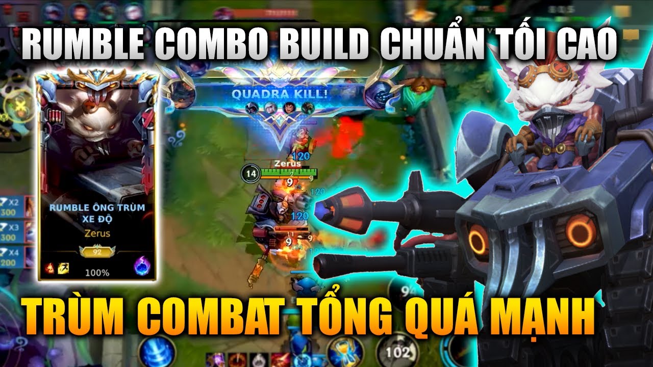 Wild Rift | Rumble Combo Lên Đồ Chuẩn Tối Cao Quái Vật Trong Combat Tốc Chiến