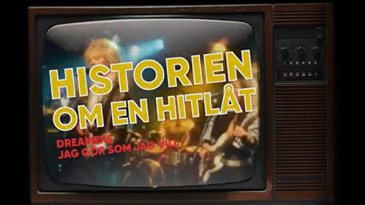 Historien om en hitl&aring;t: Dreamers - Jag g&ouml;r som jag vill