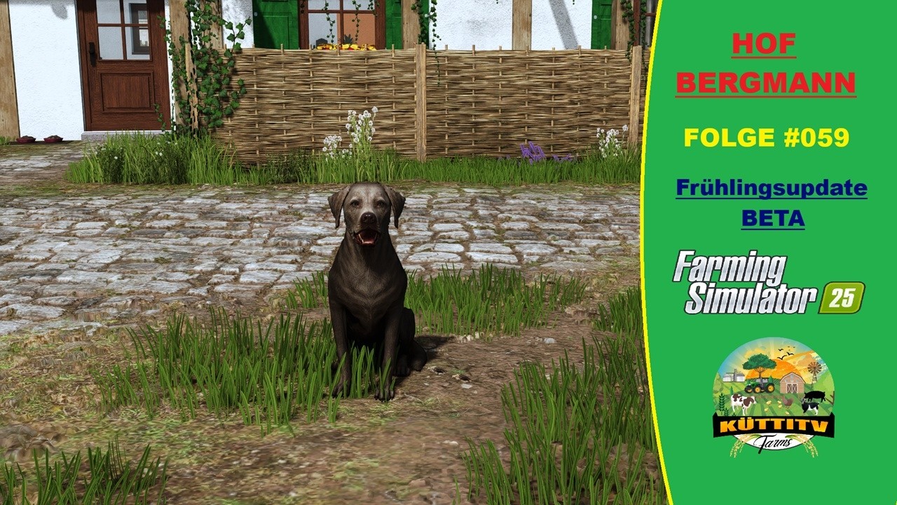 [FS25/LS25 - Hof Bergmann - # 059]  - Frühlingsupdate Beta 1 - Let´s Go, let´s Play