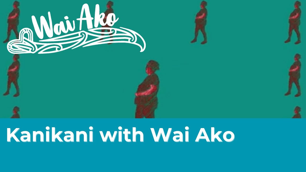 Kanikani with Wai Ako