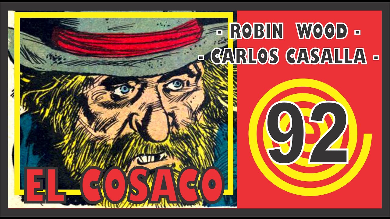 EL COSACO de Robin Wood CAPITULO 92