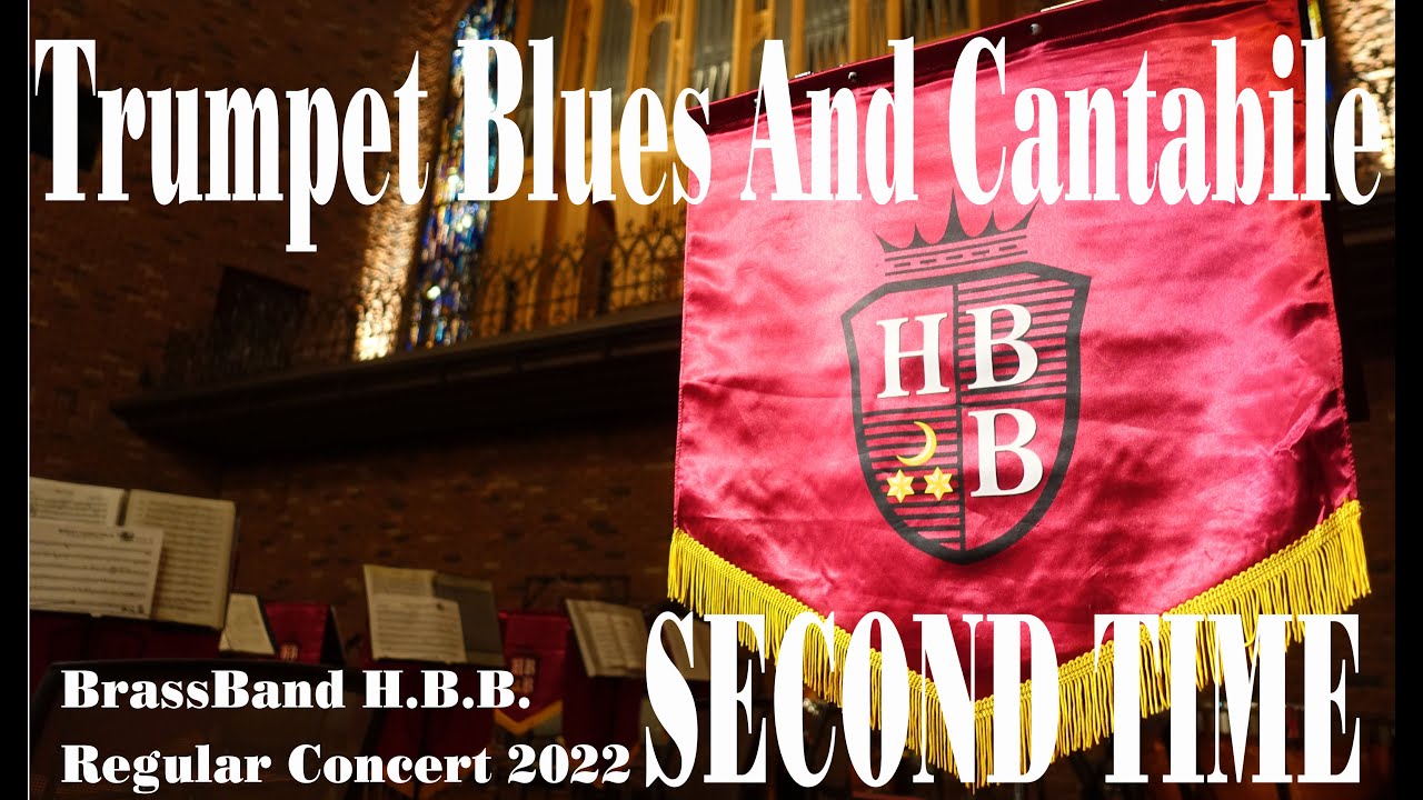 Trumpet Blues And Cantabile (Harry James & Jack Mathias / arr.Bill Geldard)     2022 