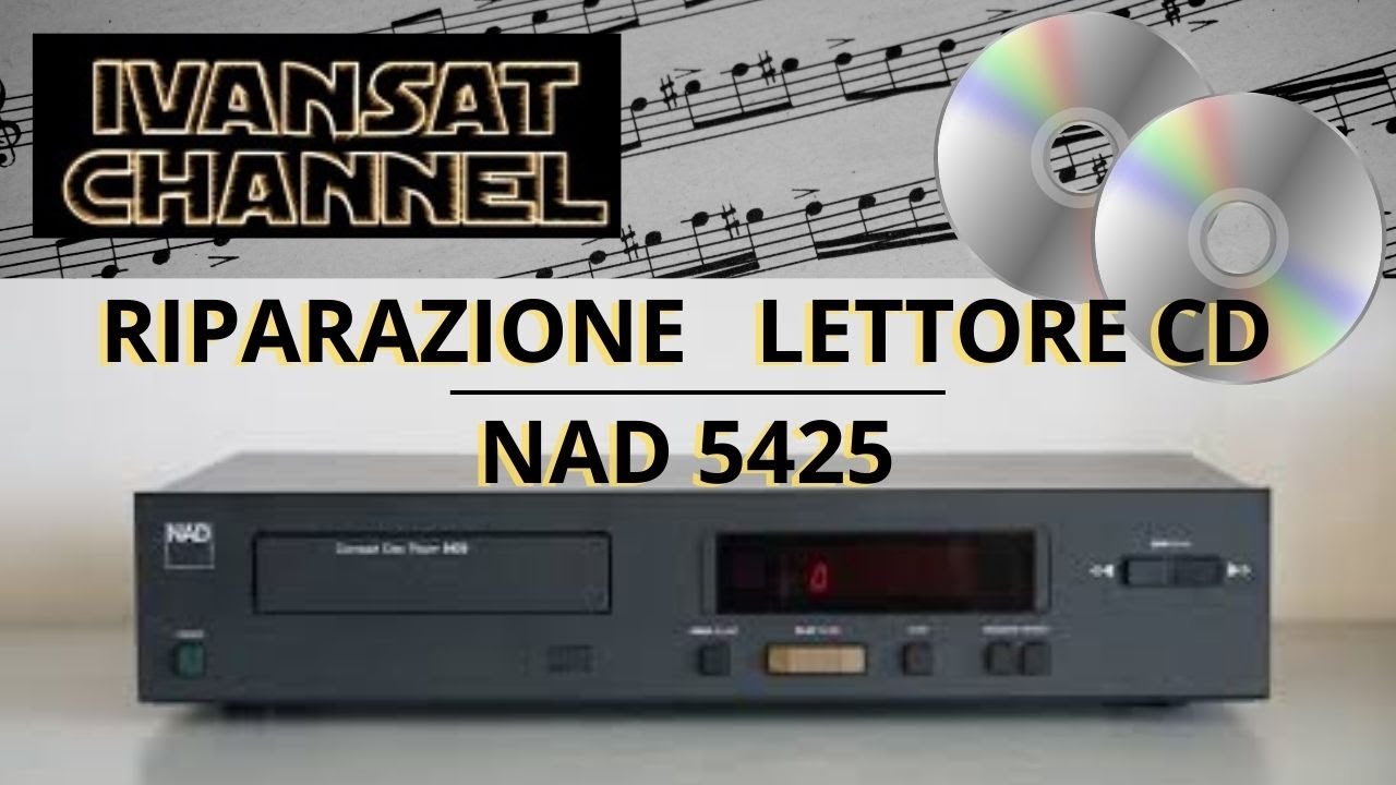 Vi Stupirete !! .....CD NAD 5425 In riparazione