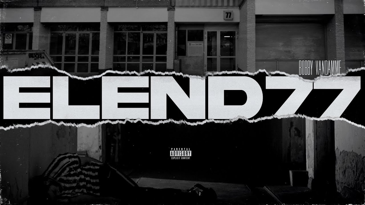 BOBBY VANDAMME - ELEND 77 [official Video]