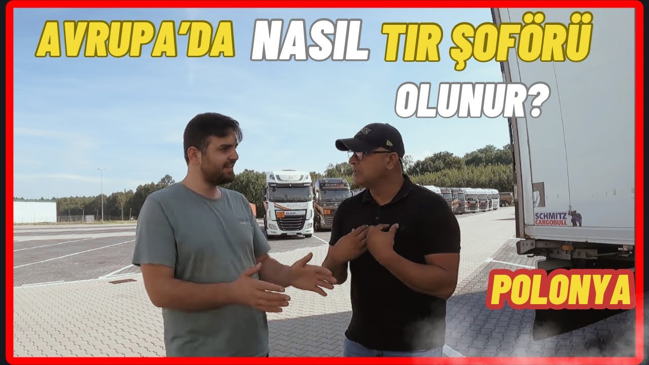 Nasıl Polonya'da TIR şoförü olunur? | Süreç ve Evraklar |