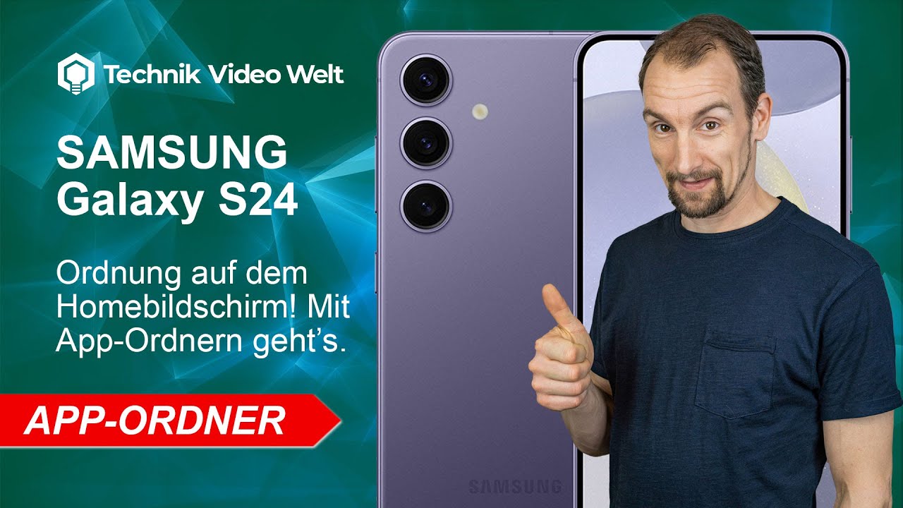 Samsung Galaxy S24 Appordner erstellen