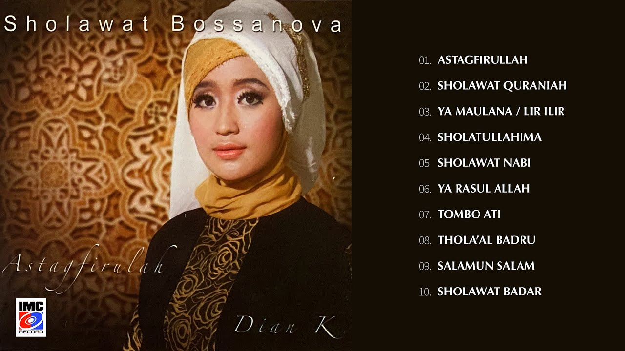 Dian Kusuma Sholawat Bossanova Full Album (Karaoke Religi) IMC RECORD JAVA