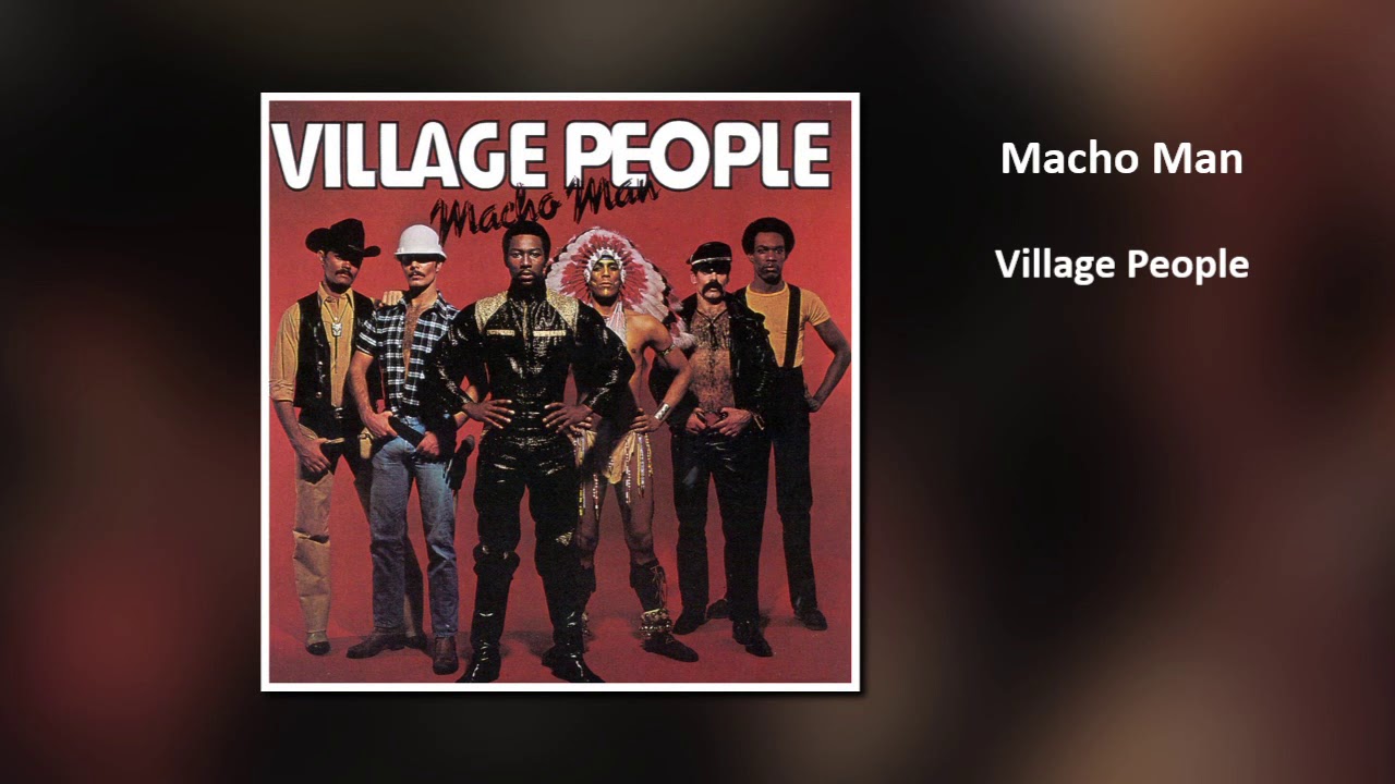 Village People  'Macho Man'