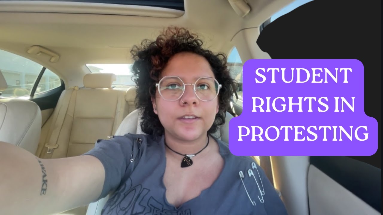 Student Rights in Protesting