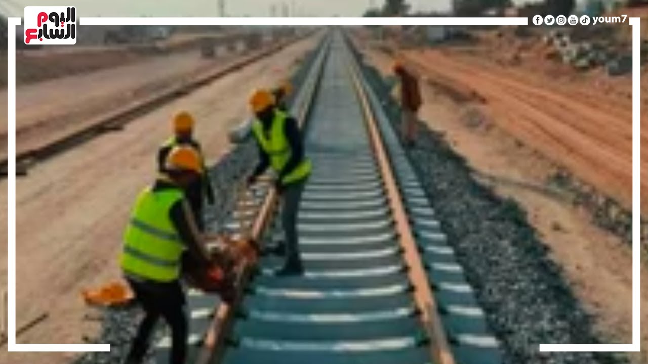 بعد تركيب القضبان بطول 50 كم.. كل تفاصيل تنفيذ مشروع القطار الكهربائى السريع
