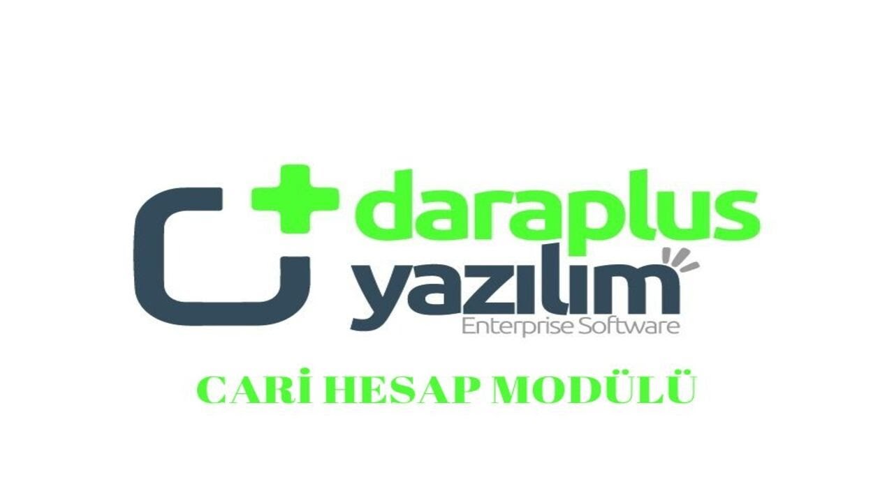 Daraplus Yazılım'da Cari Tahsilat ve Ödeme