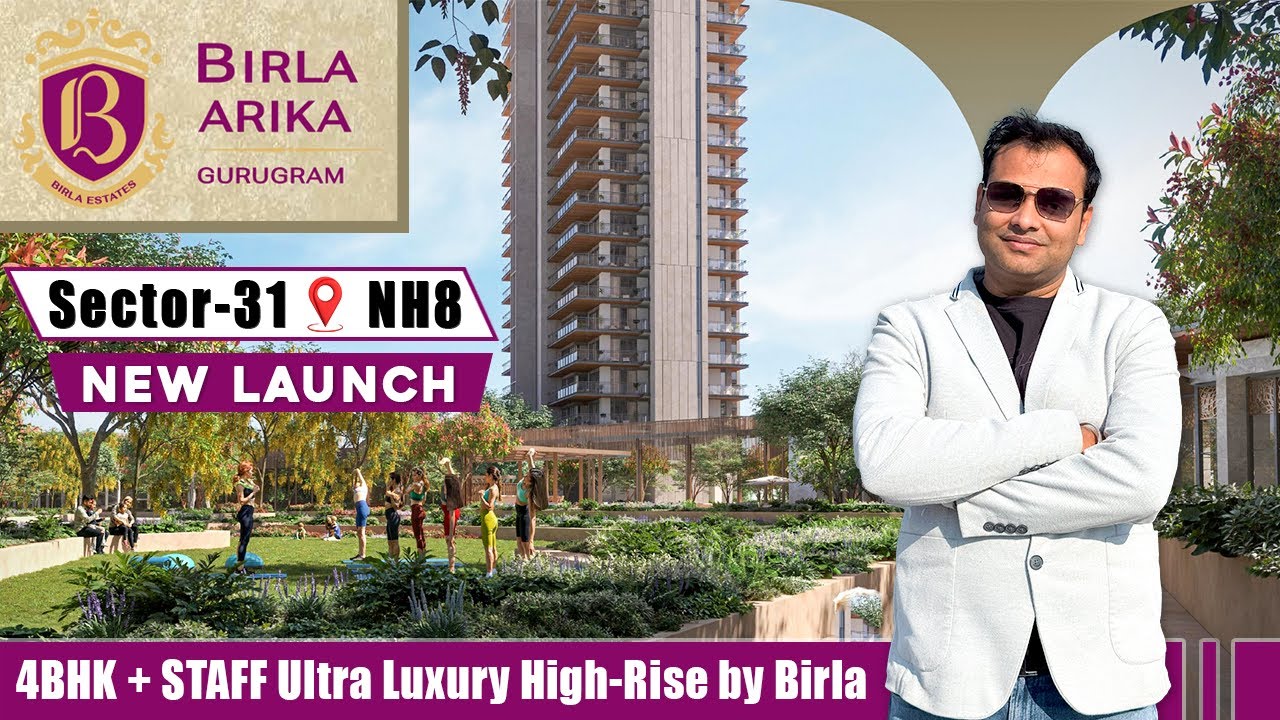 Birla Arika, Sector-31, Gurgaon | Ultra Luxury High-Rise by Birla Estates | Prime NH8 Location!