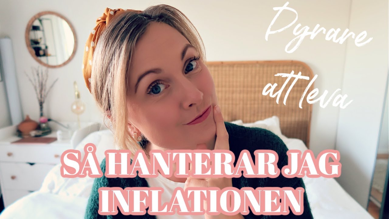 SÅ HANTERAR JAG DYRARE KOSTNADER, INFLATIONEN OCH HÖGRE RÄNTOR SOM ENSAMSTÅENDE MAMMA //SPARTIPS