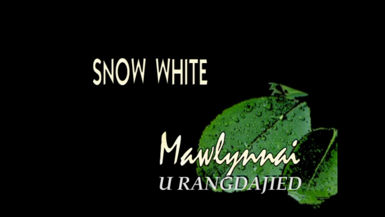Snow White Shillong, Mawlynnai, U Rangdajied