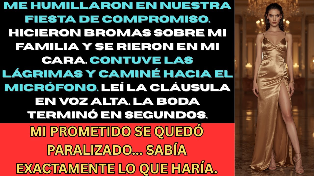 Me humillaron en nuestra fiesta de compromiso, yo revelé la cláusula que anuló el contrato de boda