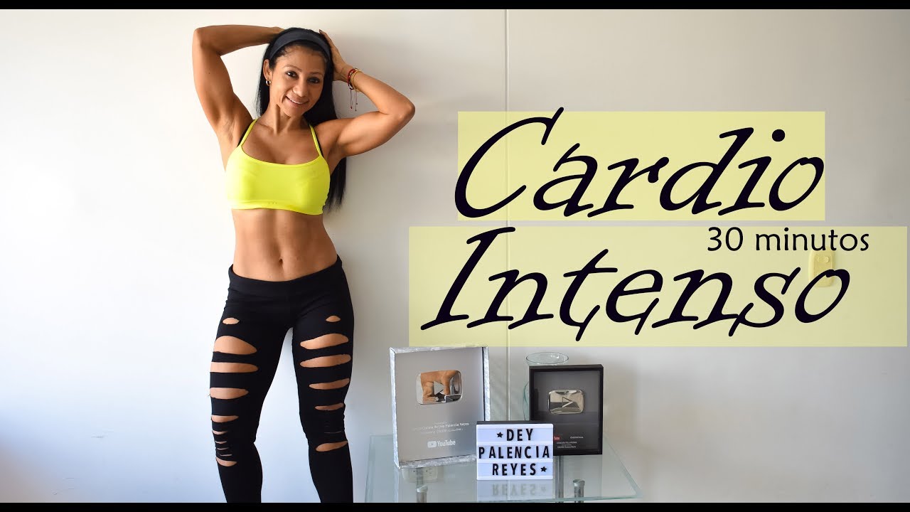 CARDIO INTENSO 30 MINUTOS | QUEMAR GRASA RÁPIDO | Rutina 758 | Dey Palencia Reyes
