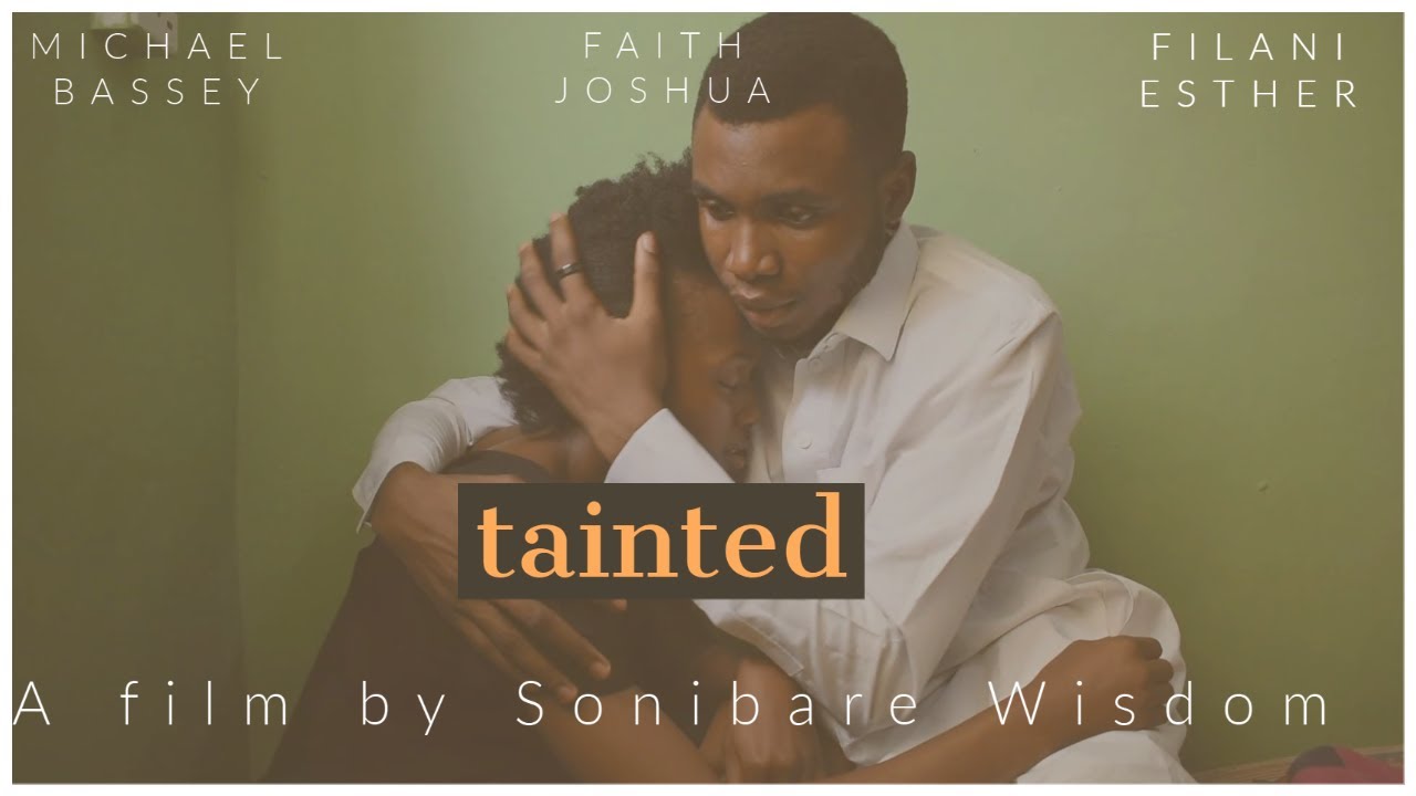 TAINTED || A SHORT FILM