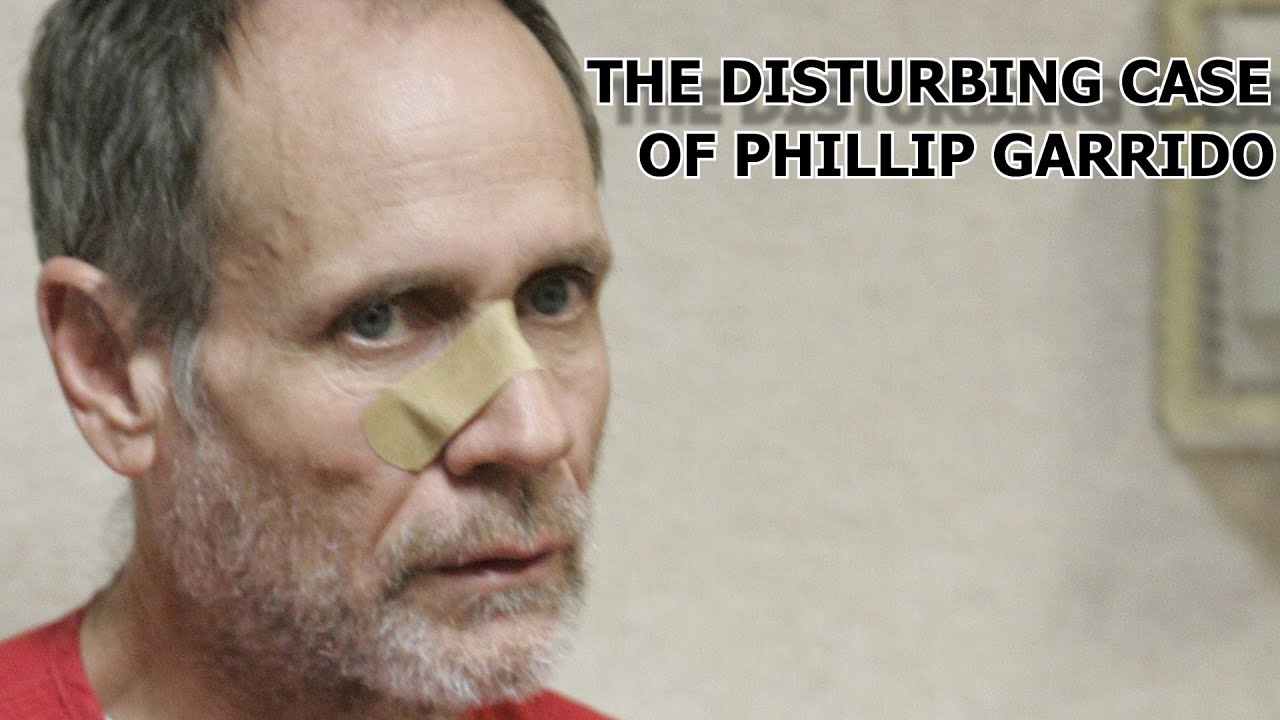 The Distrubing Case of Phillip Garrido