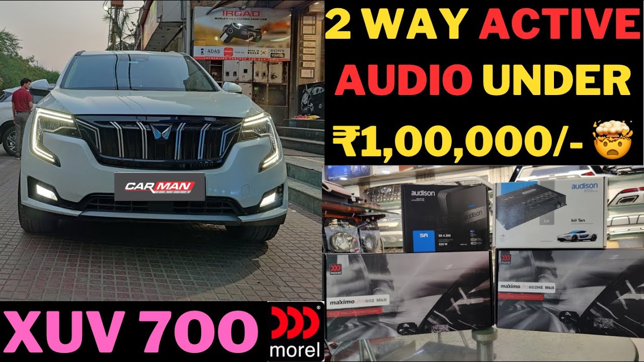 XUV 700 from JAIPUR got 2 WAY ACTIVE MOREL Audio UPGRADE 🔊 Professional DSP TUNING ✅| CAR MAN INDIA