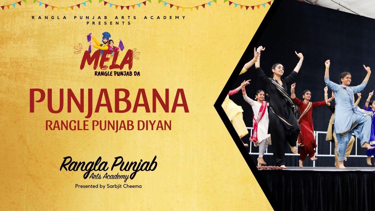 MELA RANGLE PUNJAB DA 2023 - PUNJABANA - RANGLA PUNJAB ARTS ACADEMY