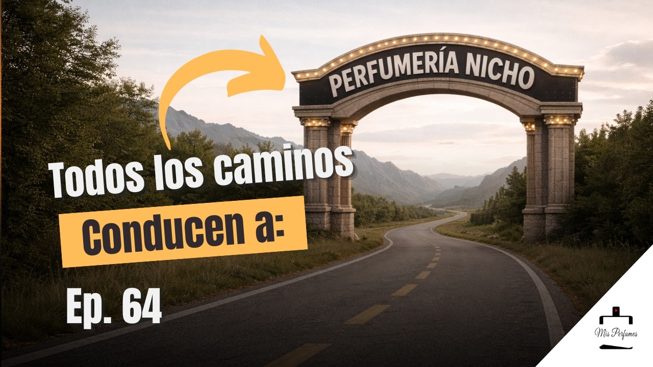 Ep. 64 / ¿Todo es MARKETING en perfumería? Creed, Zara, dupes y árabes… te lo explico sin filtros ⚡️