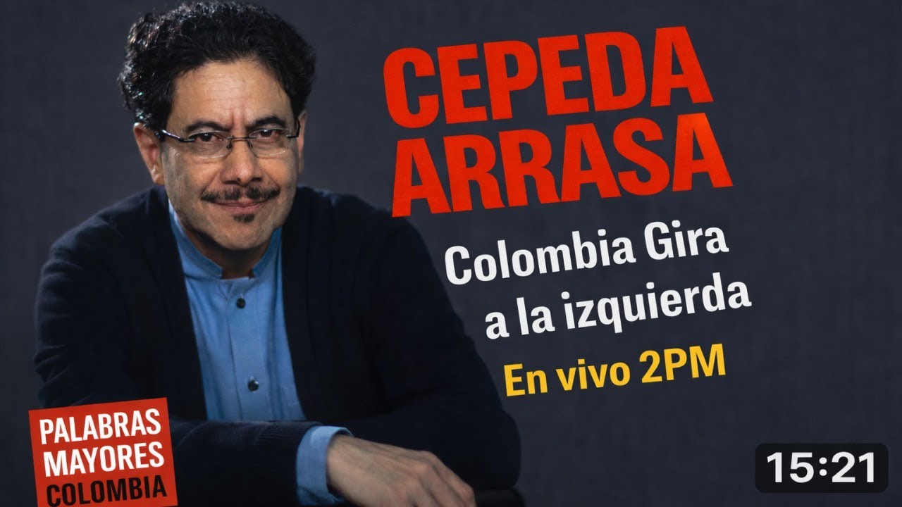 CEPEDA ARRASA-COLOMBIA A LA IZQUIERDA