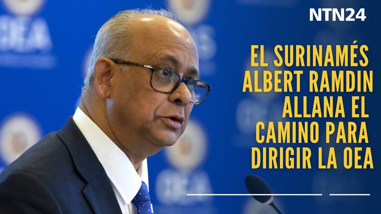 El surinamés Albert Ramdin allana el camino para dirigir la OEA