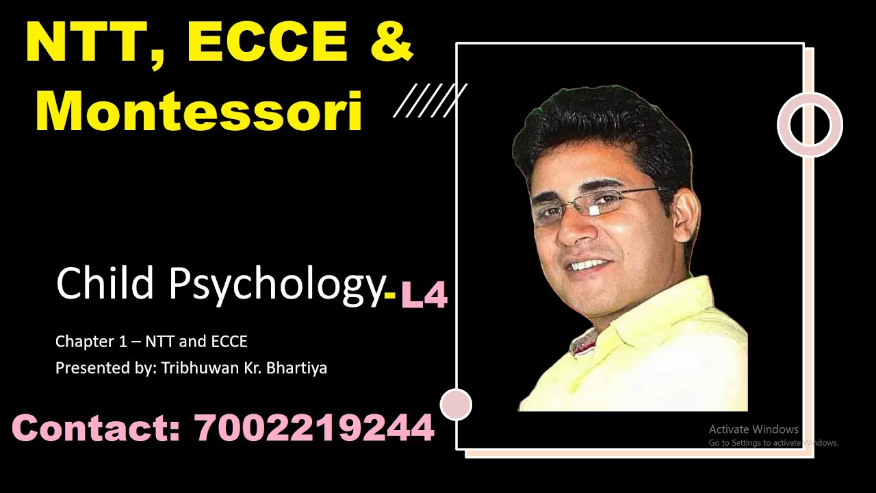 NTT, ECCE & Montessori | Child Psychology L4 | Tribhuwan Kumar Bhartiya