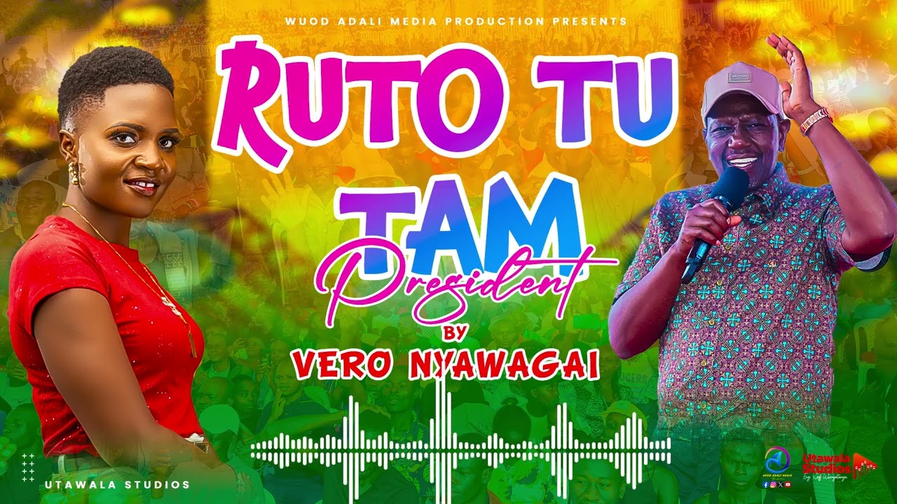 Ruto TuTam[x2] By Vero Nyawagai