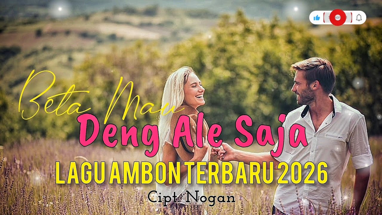 Beta Mau Deng Ale Saja-Lagu Ambon Terbaru 2026