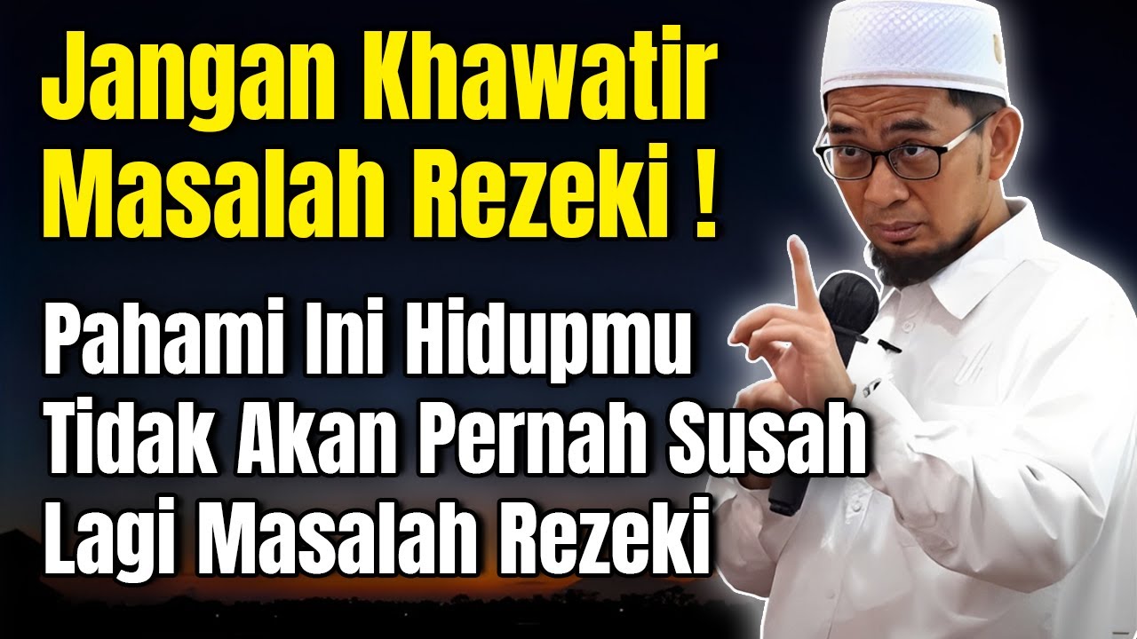 Ustadz Adi Hidayat Bagikan Rahasia Rezeki Yang Terus Bertambah