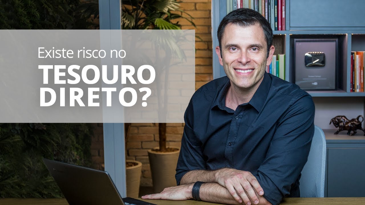 Existe risco no Tesouro Direto?