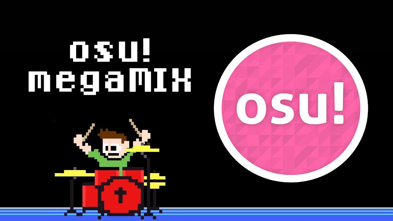 osu! MEGAMIX (Drum Cover) -- The8BitDrummer