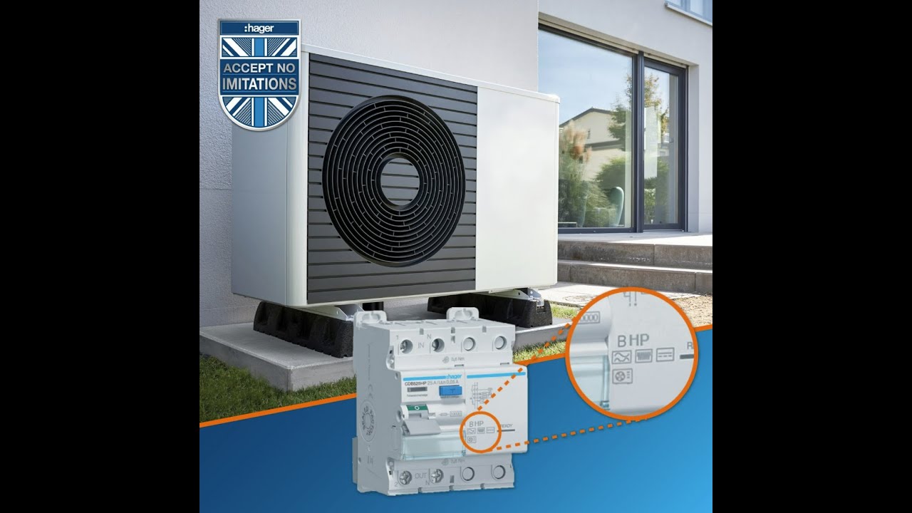 Introducing Hager's New Type B HP RCCB for Air Source Heat Pumps