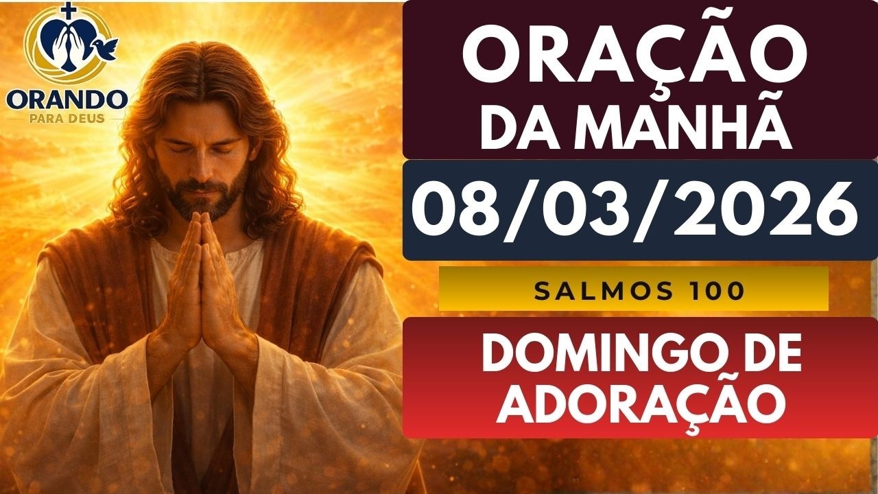 ORAÇÃO DA MANHÃ — DOMINGO | O Senhor é bom — e este é o melhor momento da semana para lembrar disso