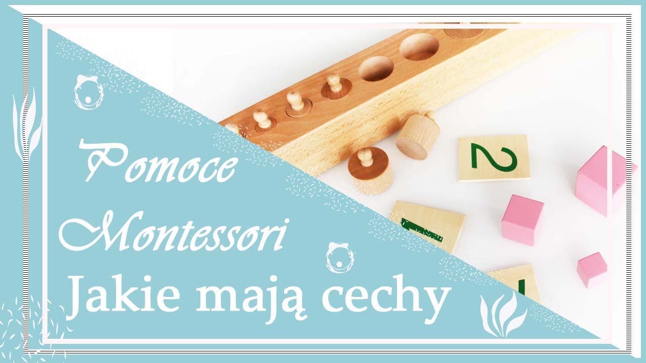 Cechy pomocy Montessori