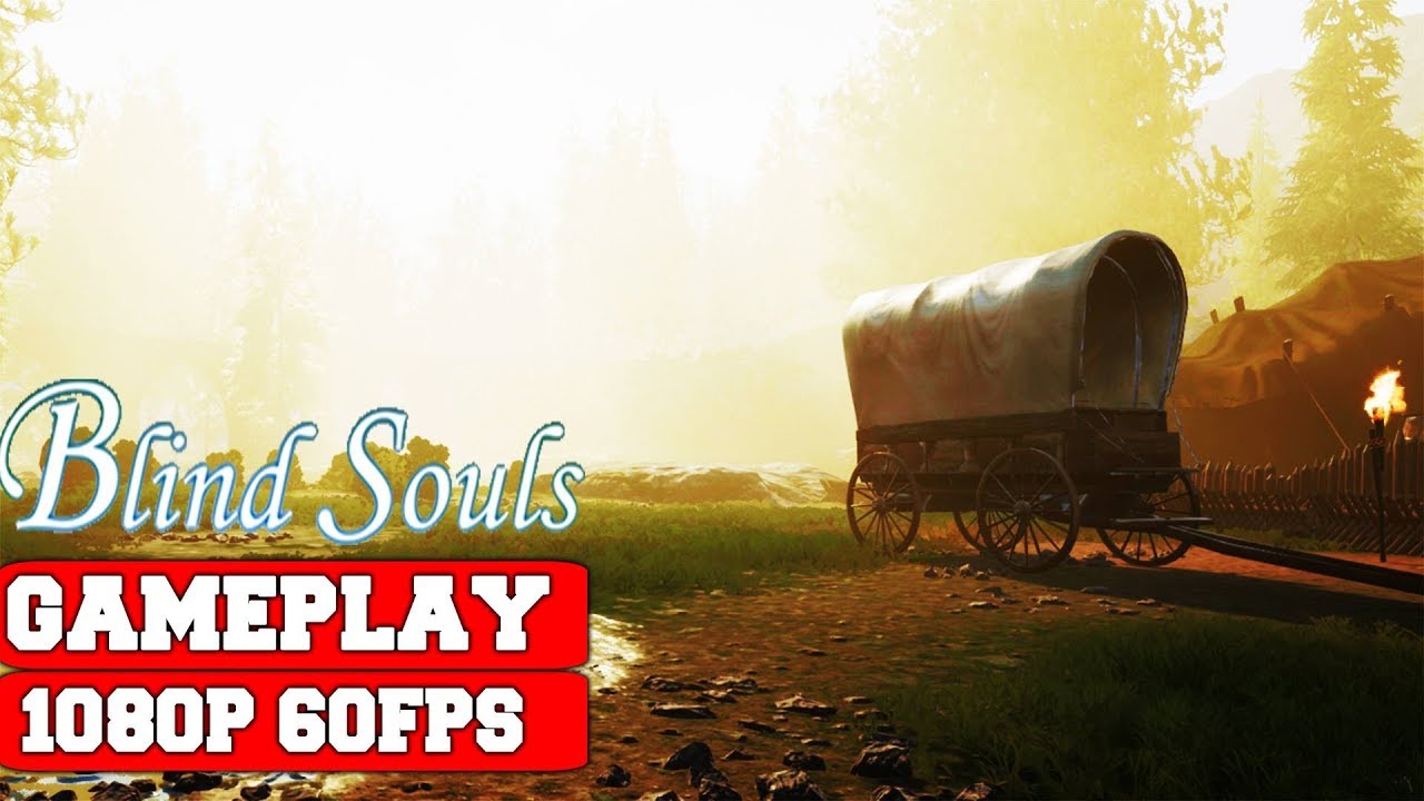 Blind Souls Gameplay (PC)
