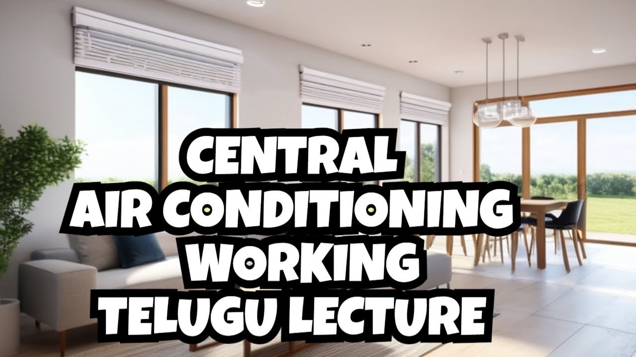 Centralised Air Conditioning Working