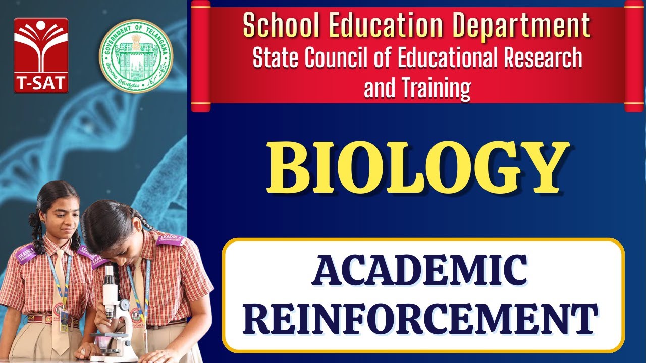 Biology - Academic Reinforcement | SCERT (State Council of Educational Research and Training)| T-SAT