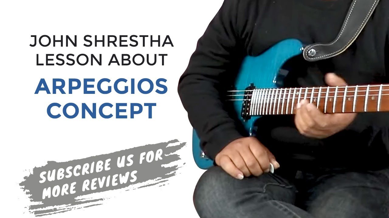 John Shrestha Arpeggios Concept | Guitar Shop Nepal